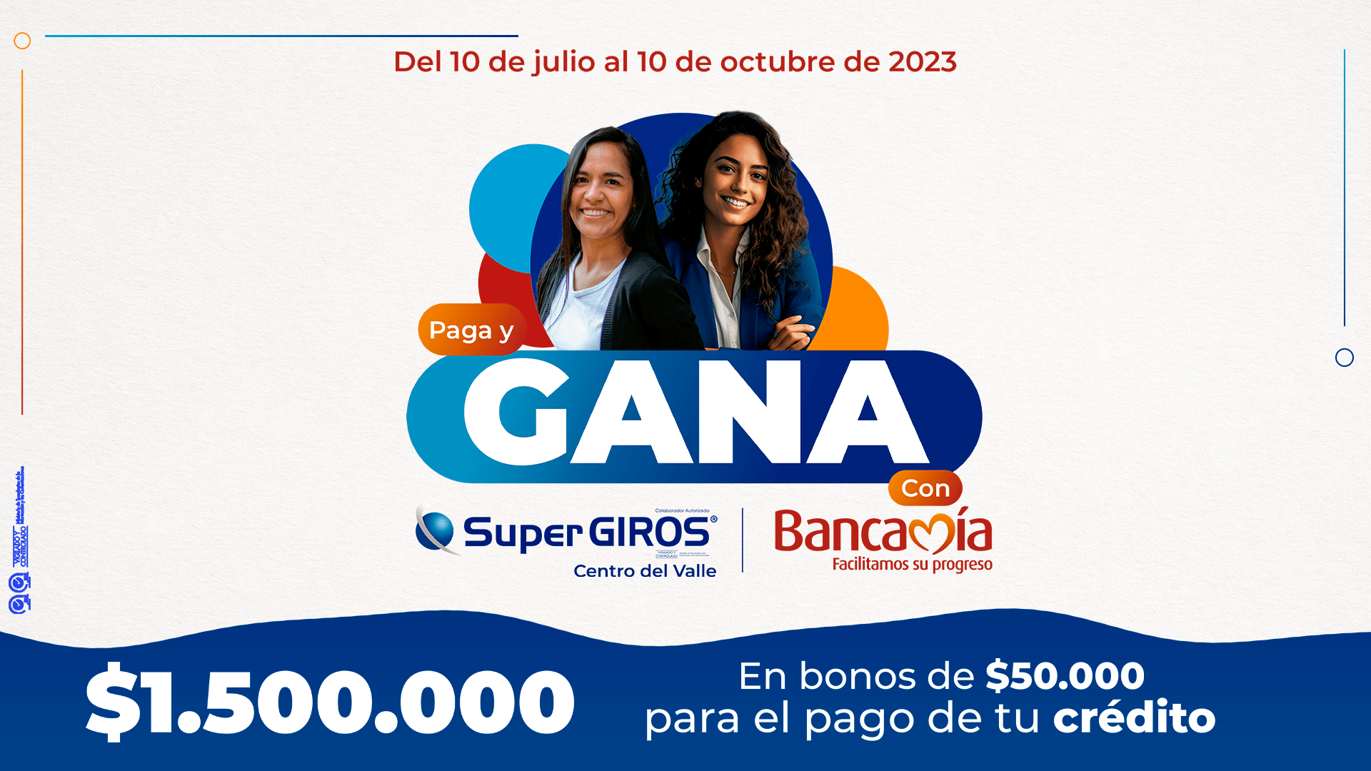 Paga y gana SuperGIROS y Bancamia