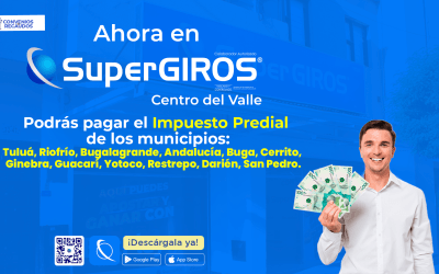 Paga tu Impuesto Predial Fácil y Rápido en SuperGIROS Centro del Valle