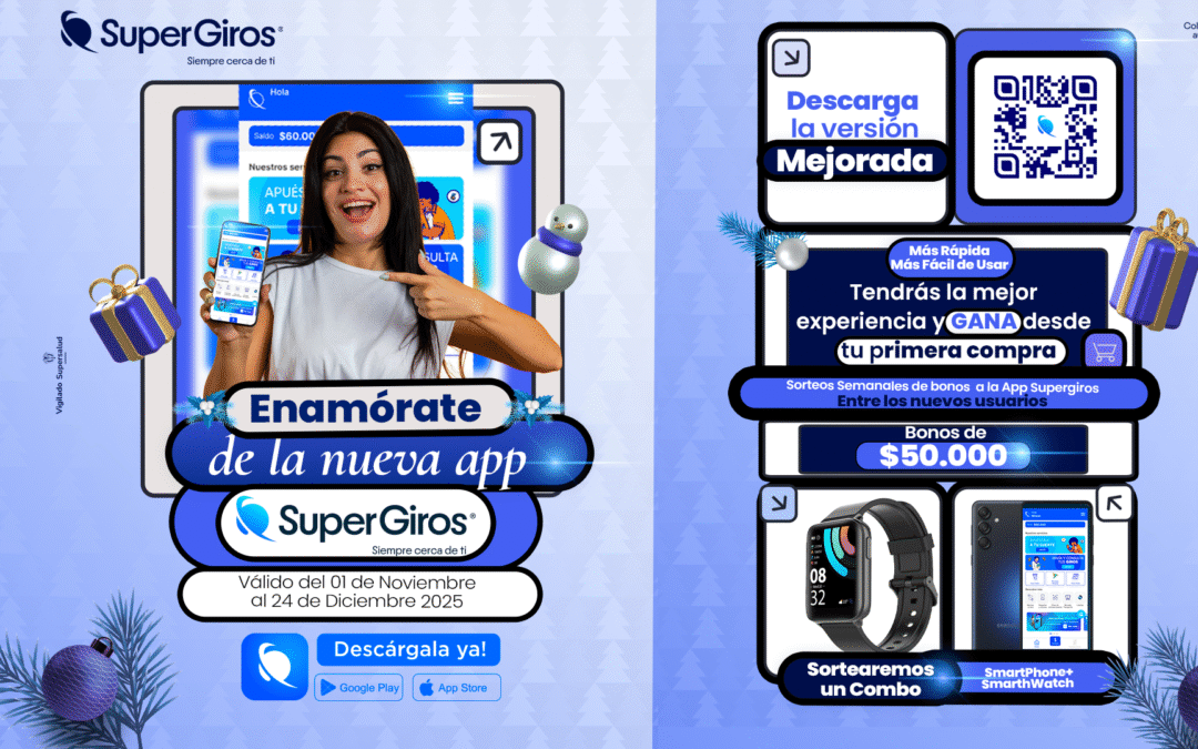 Enamórate de la nueva App SuperGiros
